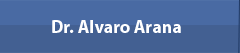 Dr. Alvaro Arana